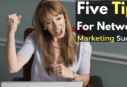 Five Easy Network Marketing Tips For Guaranteed Success