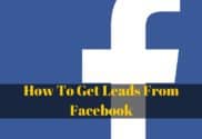 How To Get Leads From Facebook