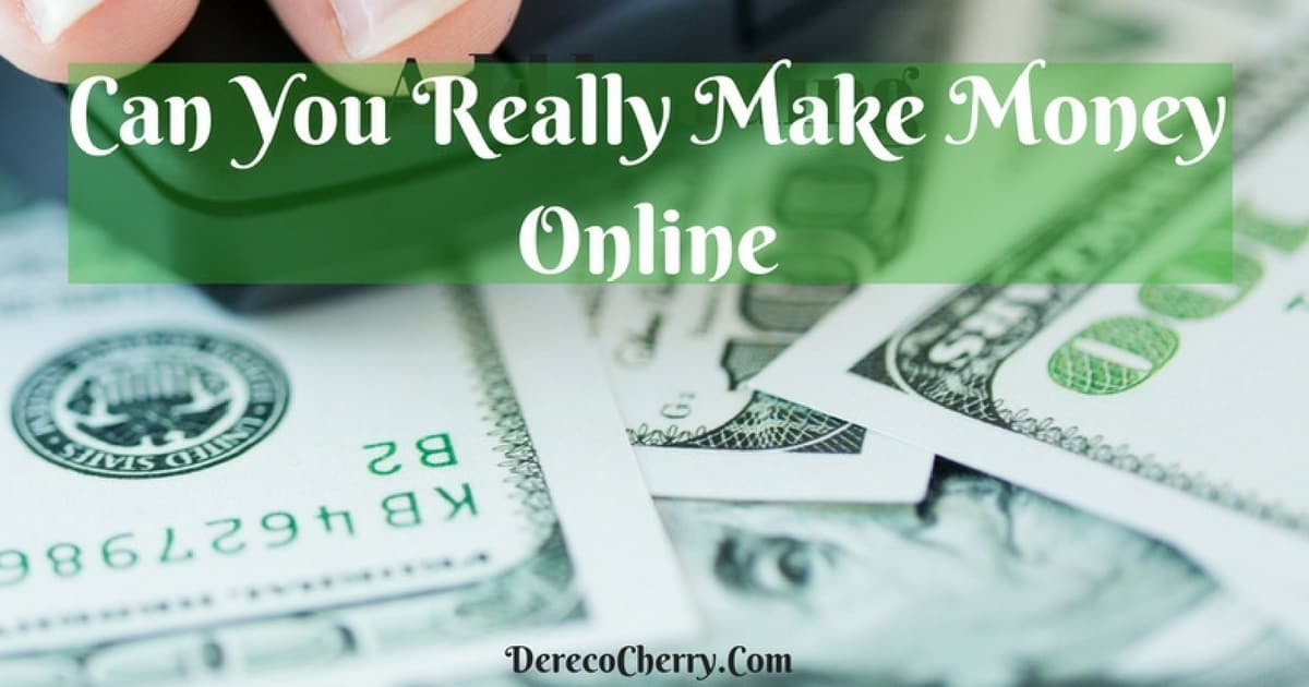 can i really make money online