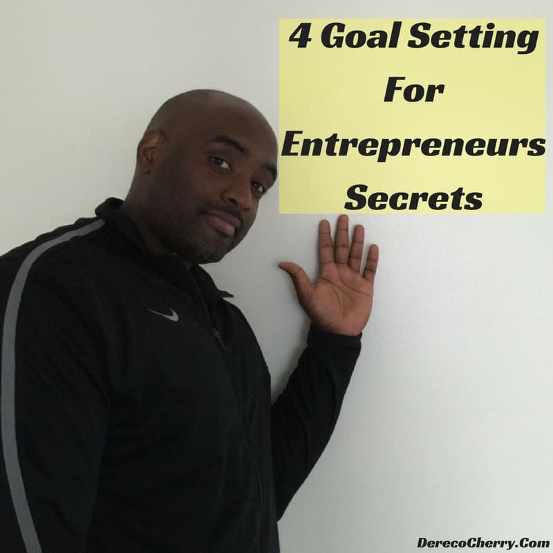 Goal Setting For Entrepreneurs 2