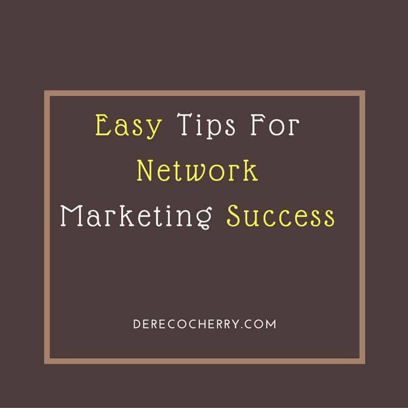 Tips For Network Marketing Success