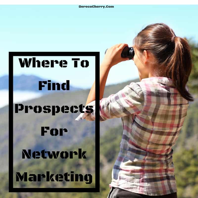 Where To Find Prospects For Network Marketing