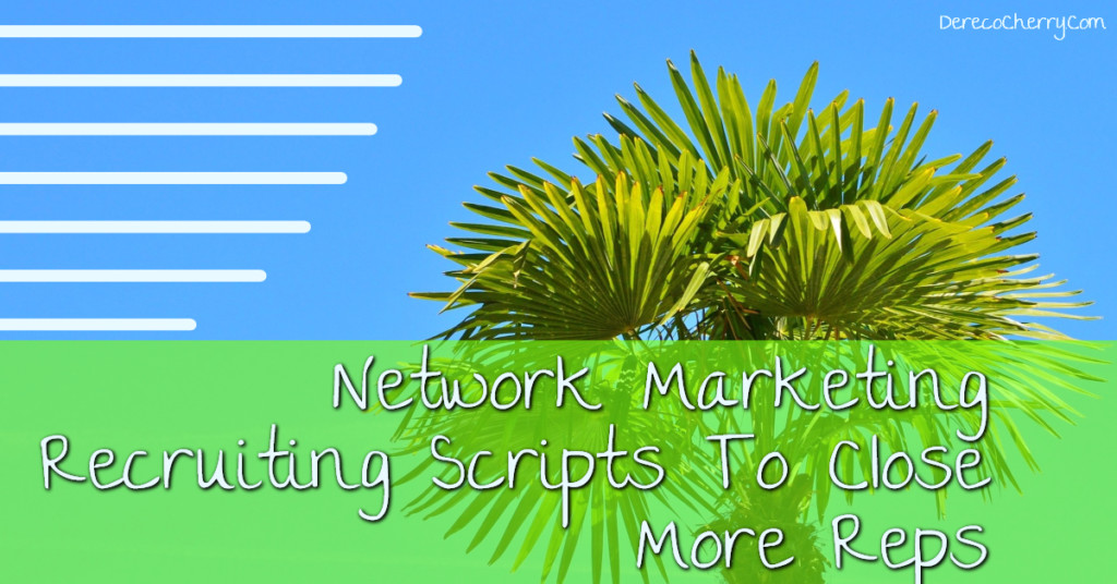 Network Marketing Recruiting Scripts