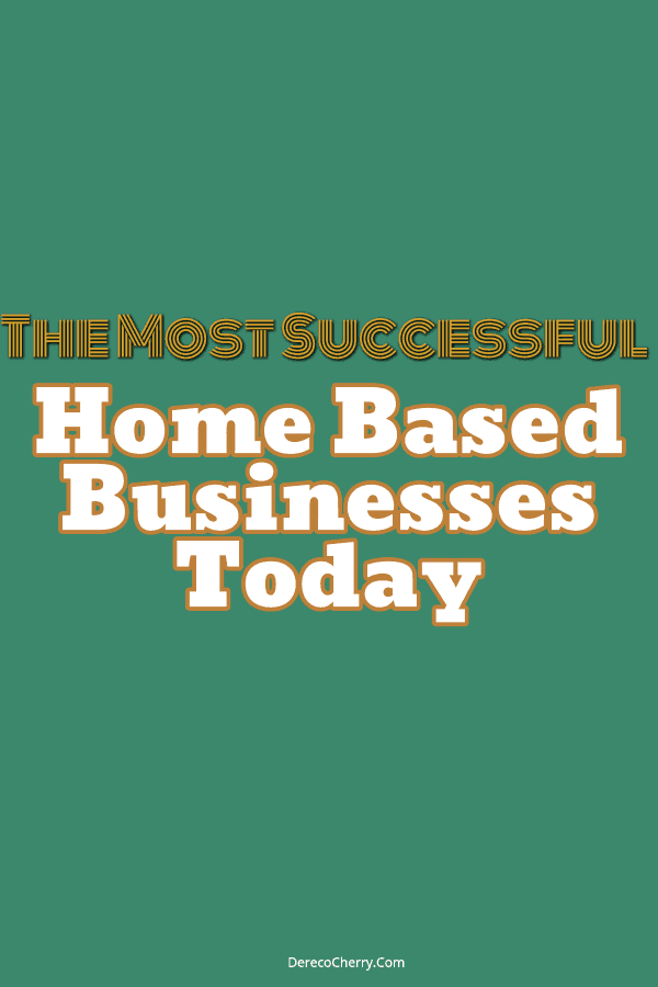 In this post, 4 most successful home based business available today, I'm going to give you my very best suggestions on how you can start working from home.