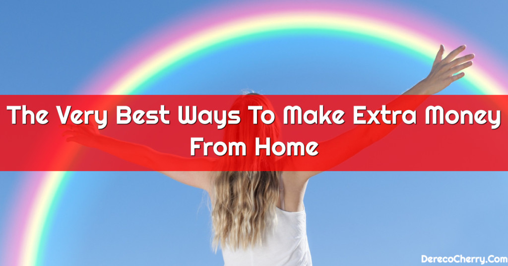 Best Ways To Make Extra Money From Home